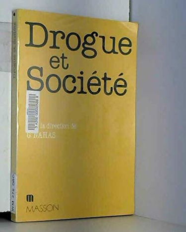 Drogue et société : comptes rendus