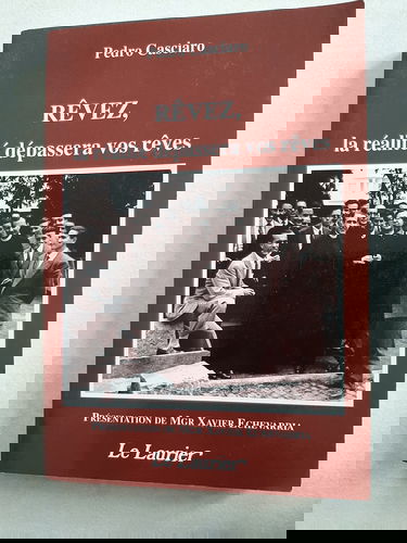 Revez, la realite depassera vos reves