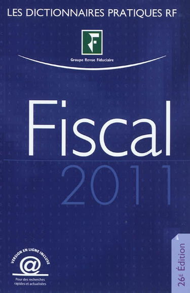 Dictionnaire fiscal 2011