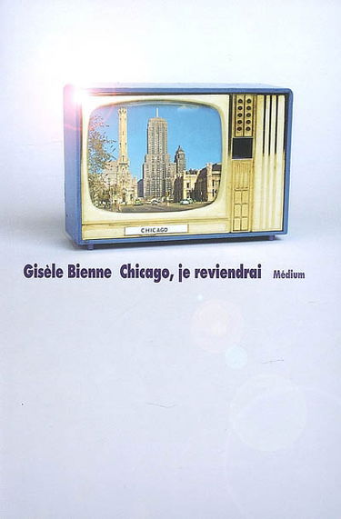 Chicago, je reviendrai