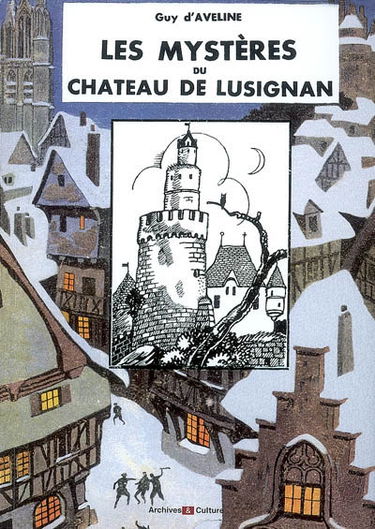 Les mystères du château de Lusignan