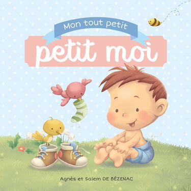 Mon tout petit petit moi