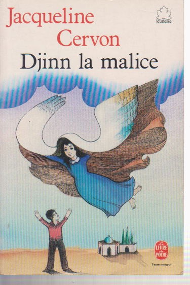 Djinn la Malice (Le Livre de poche)
