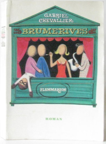 Couverture de Gabriel Chevallier. Brumerives par Gabriel Chevallier