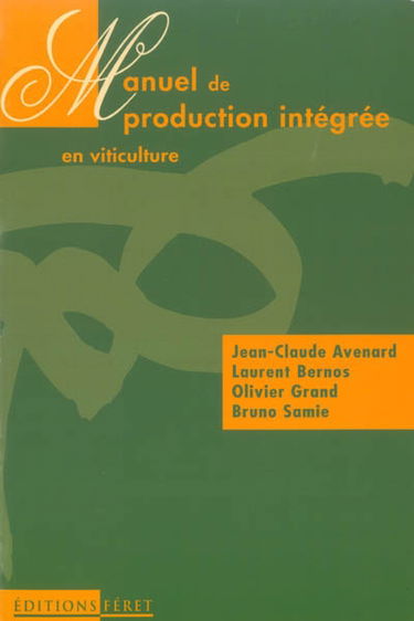 Manuel de production intégrée en viticulture