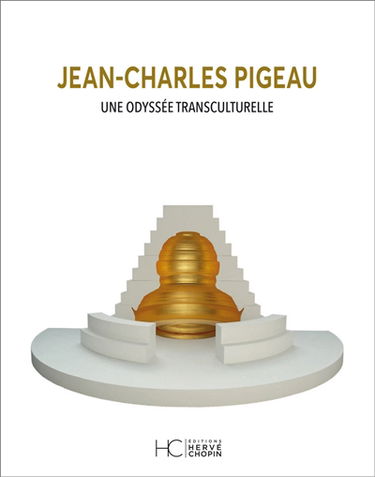 Jean-Claude Pigeau : une odyssée transculturelle