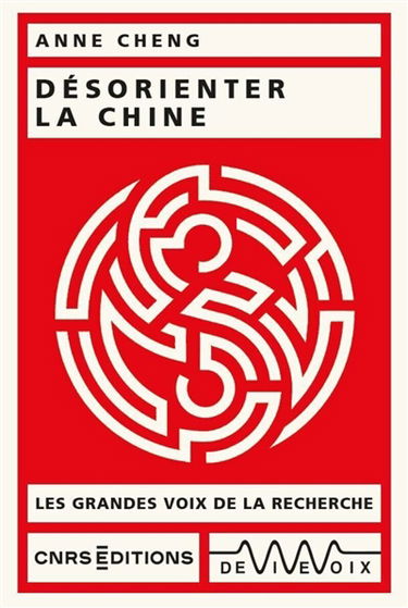 Désorienter la Chine