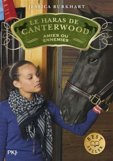 Le haras de Canterwood. Vol. 3. Amies ou ennemies
