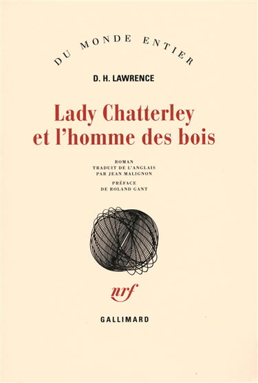 Lady Chatterley et l'homme des bois : deuxième version de L'amant de lady Chatterley