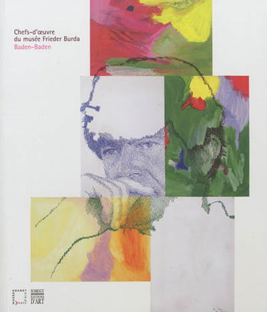 Chefs-d'oeuvre du Musée Frieder Burda, Baden Baden