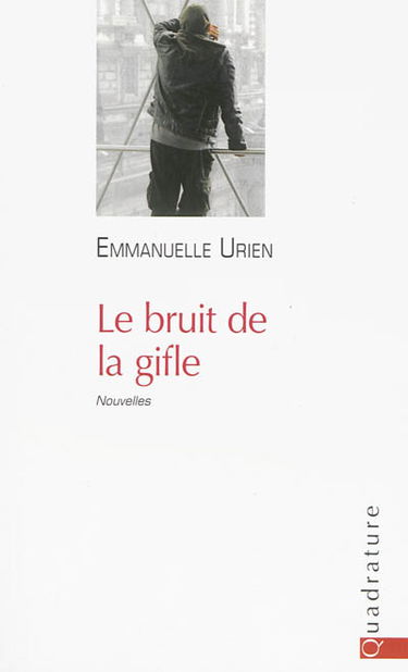 Le bruit de la gifle