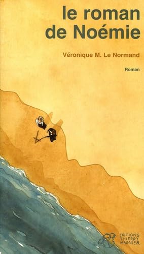 Le Roman de Noémie