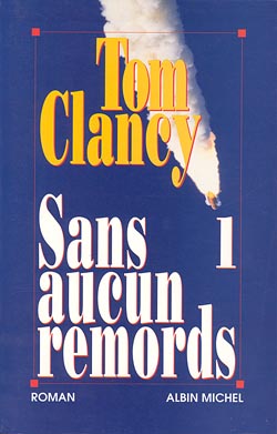 Sans aucun remords. Vol. 1