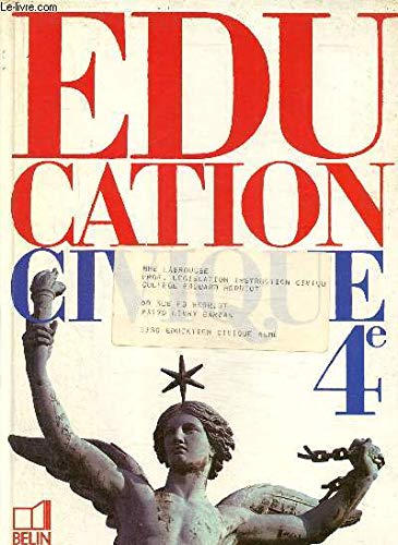 Education civique, initiation économique : classe de 4e