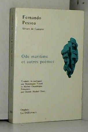 Ode maritime suivi de fumerie viens, o nuit salut a walt whitman le passage des heures