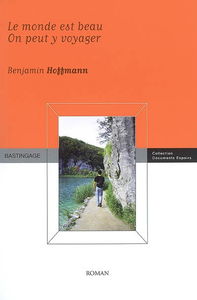 Le monde est beau, on peut y voyager