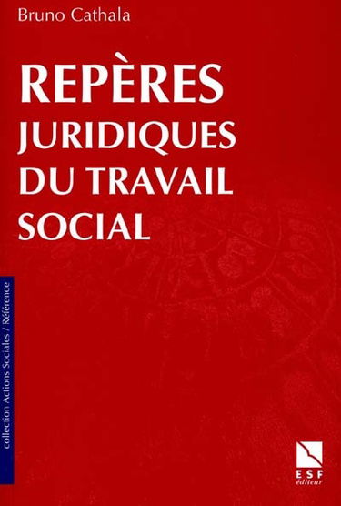 Les repères juridiques du travail social