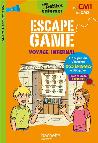 Voyage infernal : escape game 9-10 ans, du CM1 au CM2