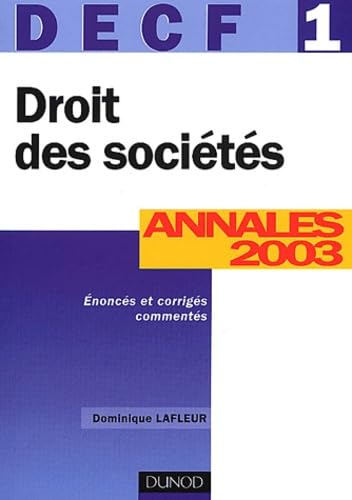 DECF, Droit des sociétés numéro 1 : Annales 2003