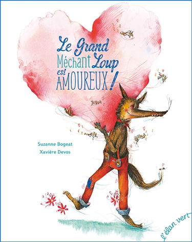 Le grand méchant loup est amoureux !