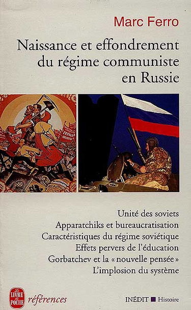 Naissance et effondrement du régime communiste en Russie