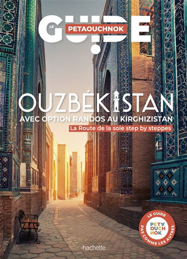 Couverture de Ouzbékistan avec option randos au Kirghizistan : la Route de la soie step by steppes