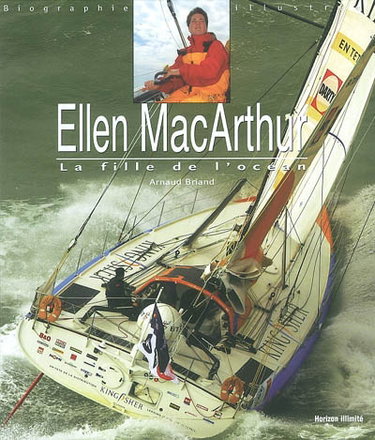 Couverture de Ellen MacArthur : la fille de l'océan : biographie illustrée