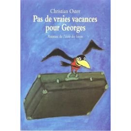 Couverture de Pas de vraies vacances pour Georges