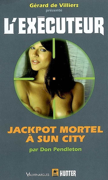 Jackpot mortel à Sun City