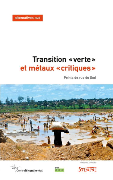 Couverture de Alternatives Sud, n° 2 (2023). Transition verte et métaux critiques : points de vue du Sud