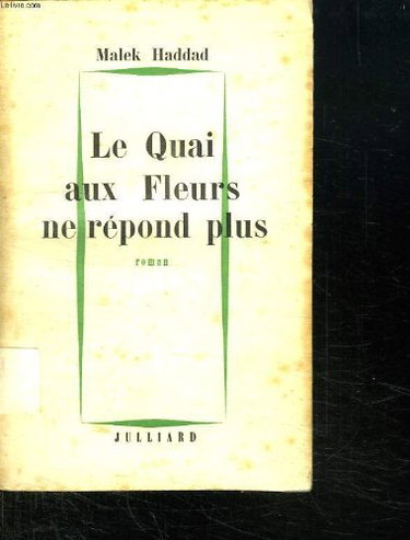 Couverture de LE QUAI AUX FLEURS NE REPOND PLUS.