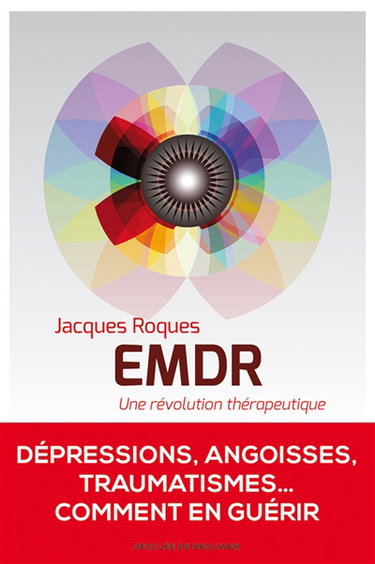 EMDR : une révolution thérapeutique