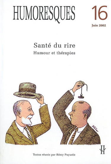 Humoresques, n° 16. Santé du rire : humour et thérapies