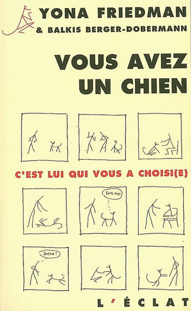 Vous avez un chien : c'est lui qui vous a choisi(e)