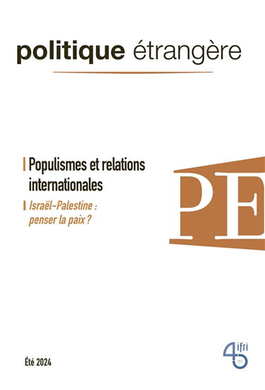 Couverture de Politique étrangère, n° 2 (2024). Populismes et relations internationales par Collectif
