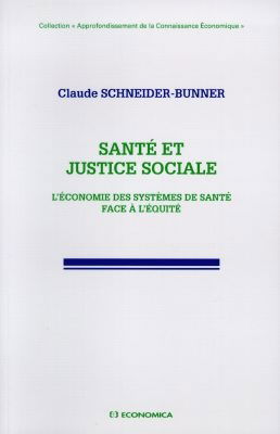 Santé et justice sociale : l'économie des systèmes de santé face à l'équité