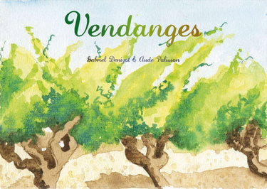 Couverture de Vendanges par Gabriel Denizot