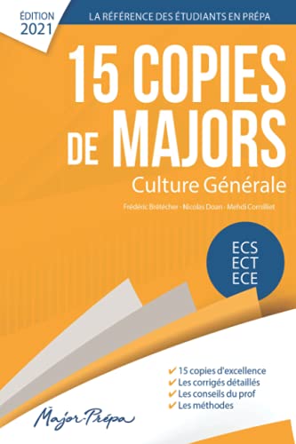 15 COPIES de MAJORS - Culture Générale Prépa ECS ECE ECT: Édition 2021