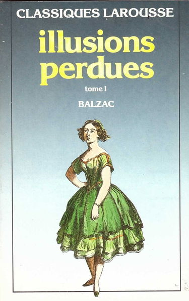 Les illusions perdues, tome 1