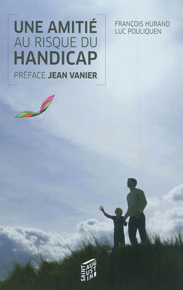 Une amitié au risque du handicap
