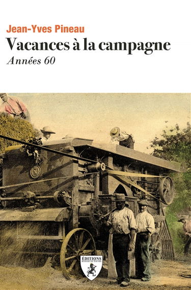 Vacances à la campagne : années 60