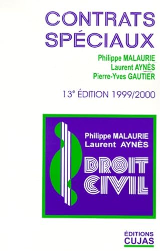 Droit civil, tome 8 : Contrats spéciaux, 13e édition