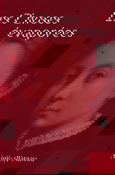 Les Choses évaporées