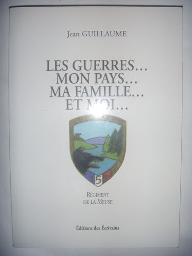 Les guerres, mon pays, ma famille et moi