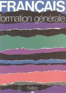 Français: Formation générale, B.T.S., I.U.T., formation continue