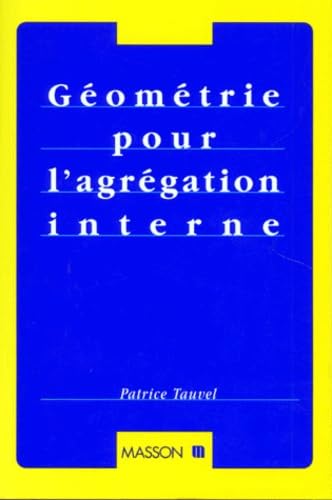 Géométrie pour l'agrégation interne