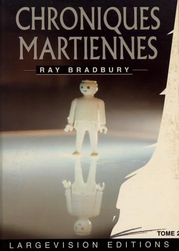 Chroniques martiennes: Tome 2