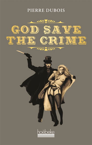God save the crime