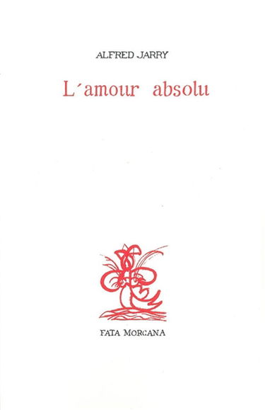 L'amour absolu