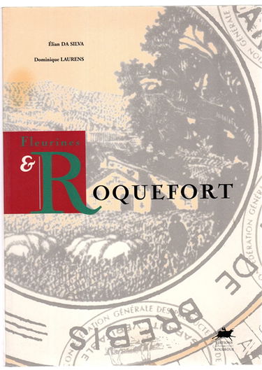 Fleurines et Roquefort